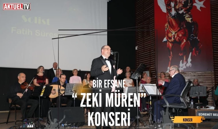 “Bir Efsane Zeki Müren” Konseri