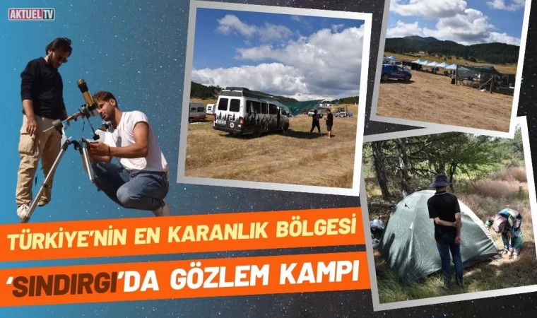 Türkiye’nin En Karanlık Bölgesi ‘Sındırgı’da Gözlem Şenliği