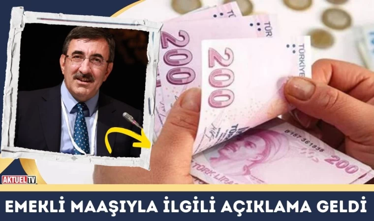 Emekli Maaşıyla İlgili Açıklama Geldi