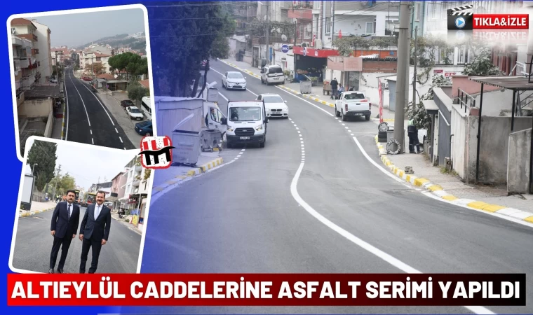 Altıeylül Caddelerine Asfalt Serimi Yapıldı