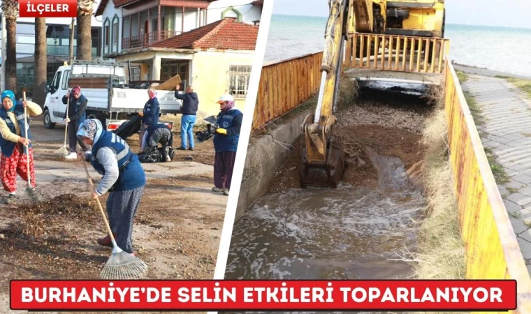 Burhaniye’de Selin Etkileri Toparlanıyor