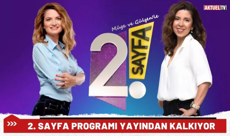 2. Sayfa Programı Yayından Kalkıyor