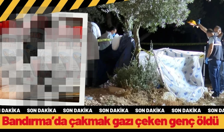 Bandırma'da Çakmaz Gazı Çeken genç öldü