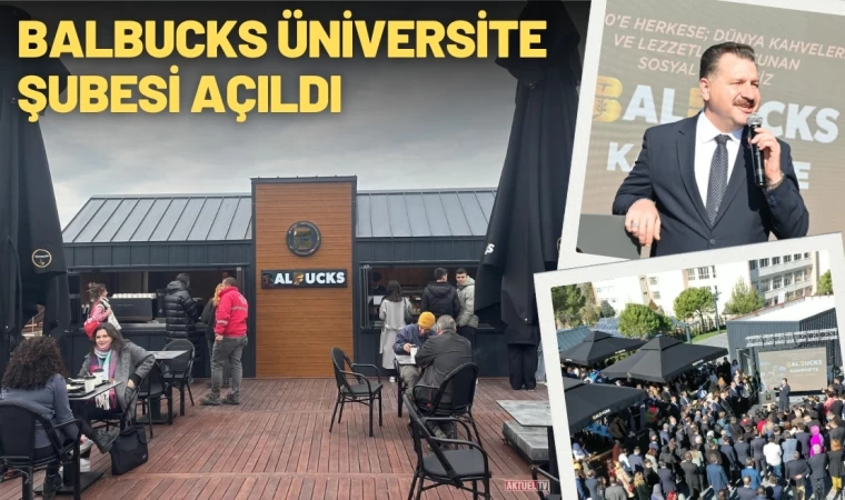 BalBucks’ın ikinci şubesi kampüste açıldı