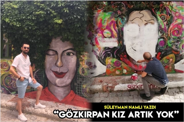 GÖZ KIRPAN KIZ ARTIK YOK