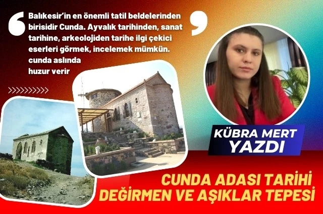 Aşıklar Tepesi ve Cunda Yel Değirmen