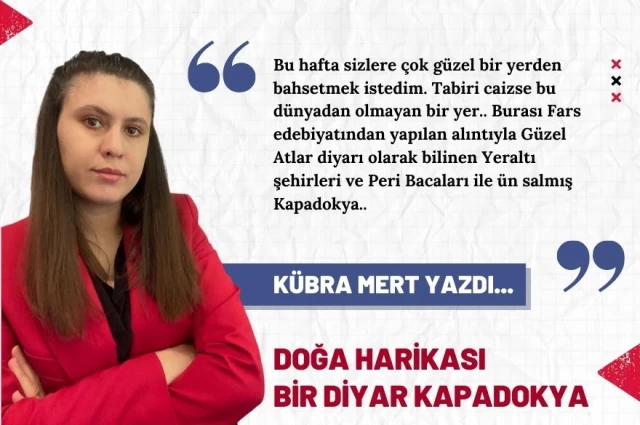 Doğa Harikası Kapadokya