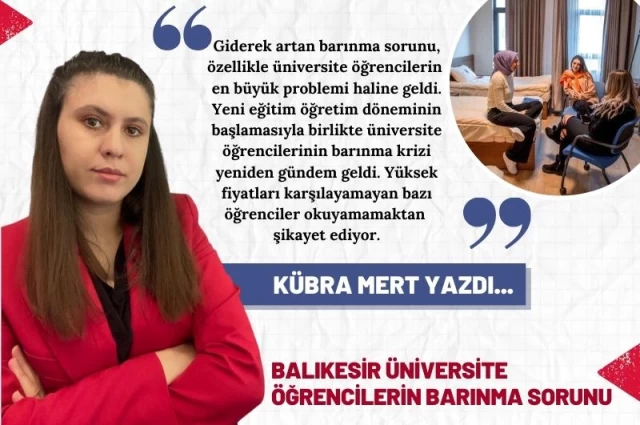 Balıkesir'de Öğrencilerin Barınma Sorunu Nasıl Çözülecek?