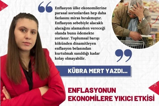 Enflasyonun Ekonomilere Yıkıcı Etkisi