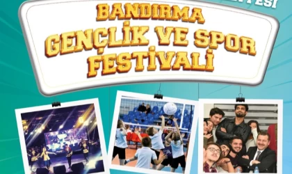 Bandırma Gençlik ve Spor Festivali başlıyor