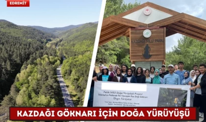 Kazdağı Göknarı İçin Doğa Yürüyüşü