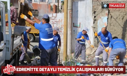 Edremit'te sokaklar pırıl pırıl oldu /video/