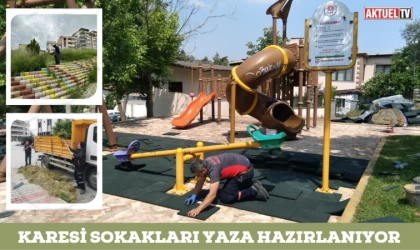 Karesi Sokakları Yaza Hazırlanıyor