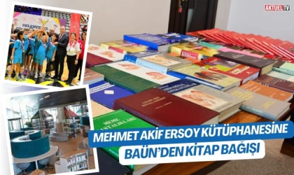 Mehmet Akif Ersoy Kütüphanesine BAÜN’den Kitap Bağışı