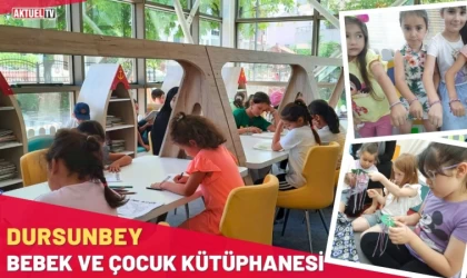 Dursunbey Bebek ve Çocuk Kütüphanesi