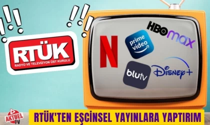 RTÜK'ten Eşcinsel Yayınlara Yaptırım
