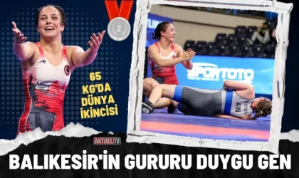 Balıkesir’in Gururu Duygu Gen