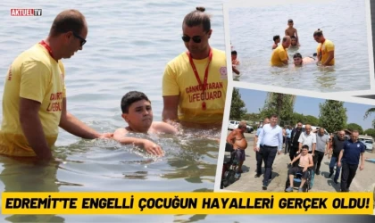 Engelli Çocuğun Hayalleri Gerçek Oldu!