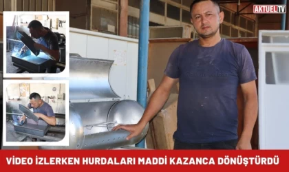 Video İzlerken Hurdaları Maddi Kazanca Dönüştürdü