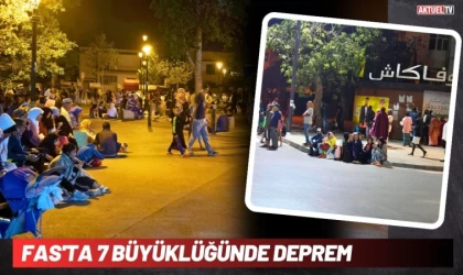 Fas'ta 7 Şiddetinde Deprem