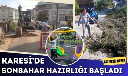 Karesi’de Sonbahar Hazırlığı Başladı