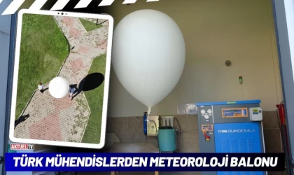 Türk Mühendislerden Meteoroloji Balonu