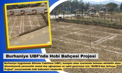 Burhaniye UBF’nde Hobi Bahçesi Projesi