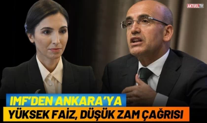 IMF’den Ankara’ya Yüksek Faiz, Düşük Zam Çağrısı