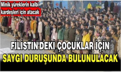 Okullarda Bugün Filistin İçin Saygı Duruşunda Bulunulacak