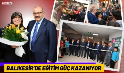 Balıkesir’de Eğitim Güç Kazanıyor