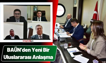 BAÜN’den Yeni Bir Uluslararası Anlaşma Daha