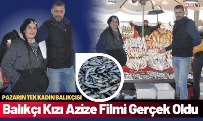 Balıkçı Kızı Azize Filmi Gerçek Oldu