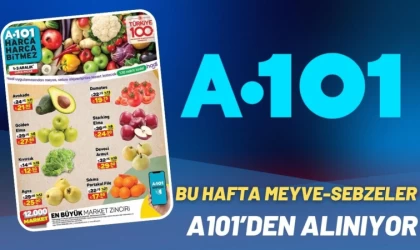 Bu Hafta Meyve-Sebzeler A101’den Alınıyor