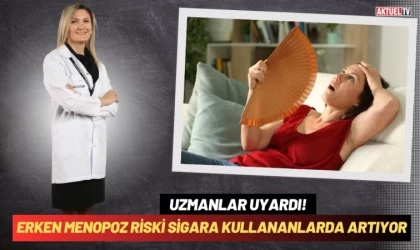 Erken Menopoz Riski Sigara Kullananlarda Artıyor