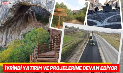 İvrindi Yatırım ve Projelerine Devam Ediyor