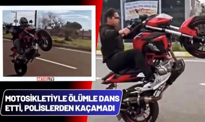 Motosikletiyle Ölümle Dans Etti, Polislerden Kaçamadı