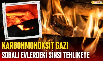 Sobalı Evlerdeki Sinsi Tehlikeye: Karbonmonoksit Gazı