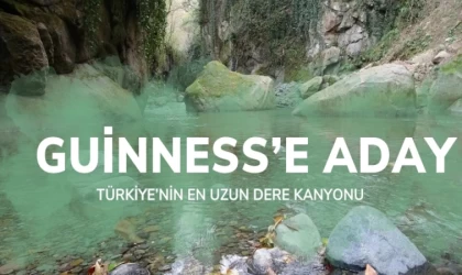 Türkiye’nin En Uzun Dere Kanyonu Guinness’e Aday