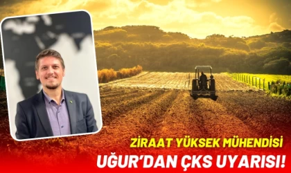 Uğur’dan ÇKS Uyarısı!