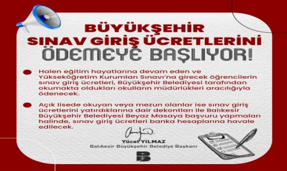 Başkan Yücel Yılmaz, sınav giriş ücretlerini ödemeye başlıyor