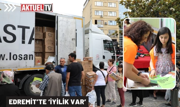 Edremit’te ‘İyilik var’