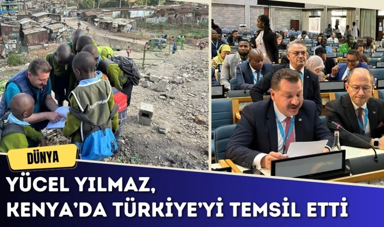Yücel Yılmaz, Kenya’da Türkiye’yi temsil etti