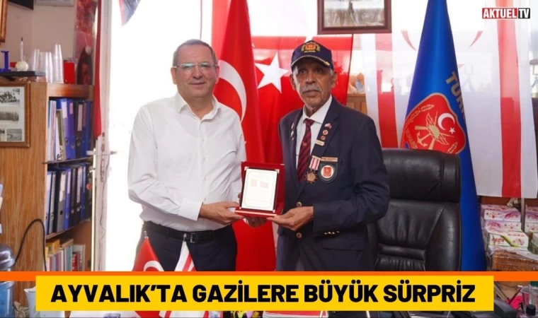 Ayvalık’ta Gazilere Büyük Sürpriz