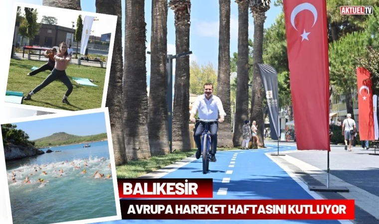 Balıkesir Avrupa Hareketlilik Haftası’nı Kutluyor