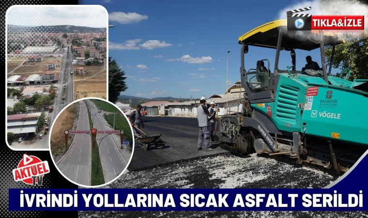 İvrindi Yollarına Sıcak Asfalt Serildi