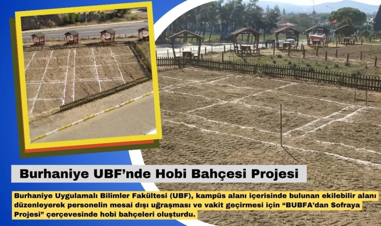 Burhaniye UBF’nde Hobi Bahçesi Projesi
