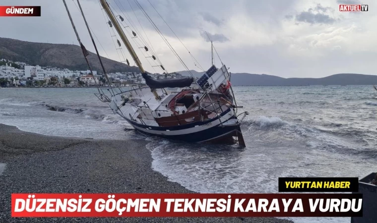 Düzensiz Göçmen Teknesi Karaya Vurdu