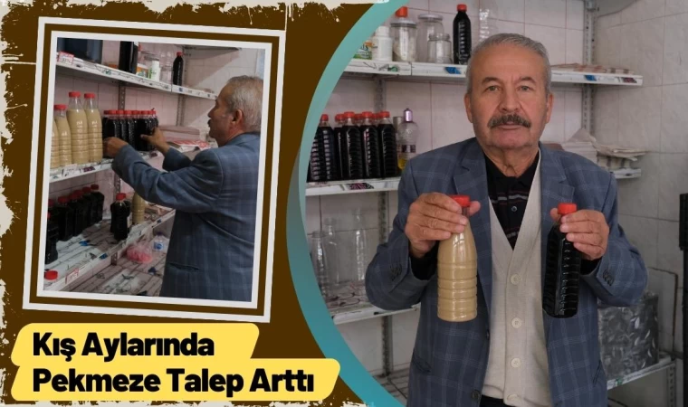 Kış Aylarında Pekmeze Talep Arttı