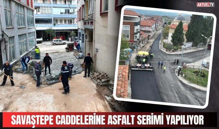 Savaştepe Caddelerine Asfalt Serimi Yapılıyor