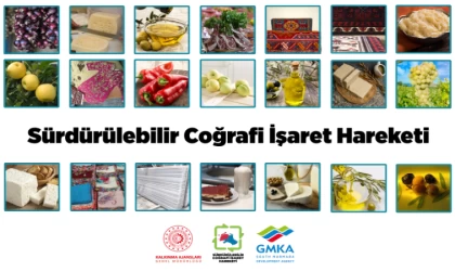 GMKA’dan Sürdürülebilir Coğrafi İşaret Hareketi